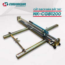 Bàn Cắt Gạch Đẩy Tay Nakawa NK-CGB1200 (1200mm)